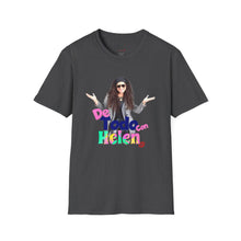 Cargar imagen en el visor de la galería, T-Shirt — 'De Todo con Helen
